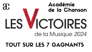 Victoires de la musique 2024 : tout sur les gagnants !