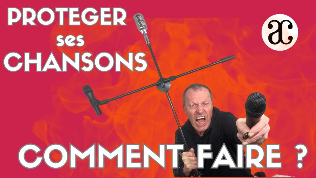 Protéger ses chansons