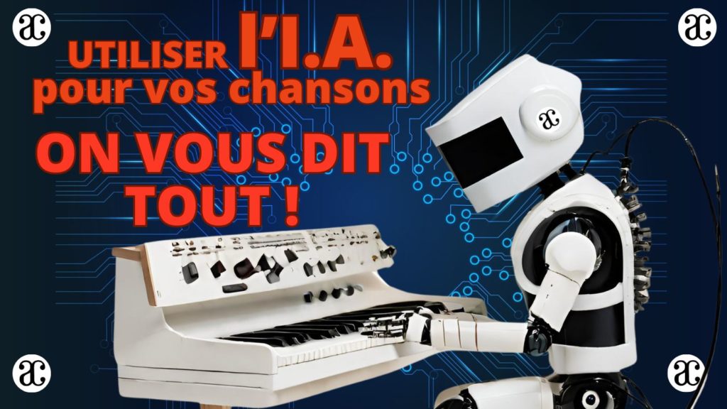 Comment utiliser l’IA pour vos chansons