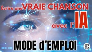 Écrire une VRAIE chanson avec l’IA : mode d’emploi