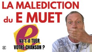 LA MALEDICTION DU E MUET
