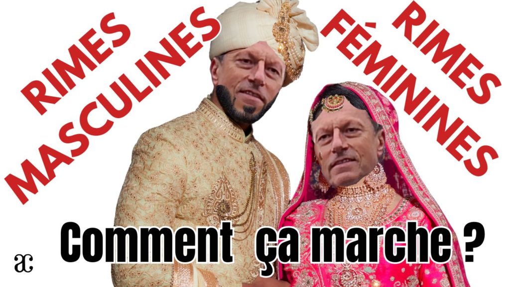 RIMES MASCULINES / RIMES FEMININES