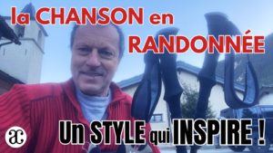 La chanson en randonnée : l’art de l’accumulation poétique