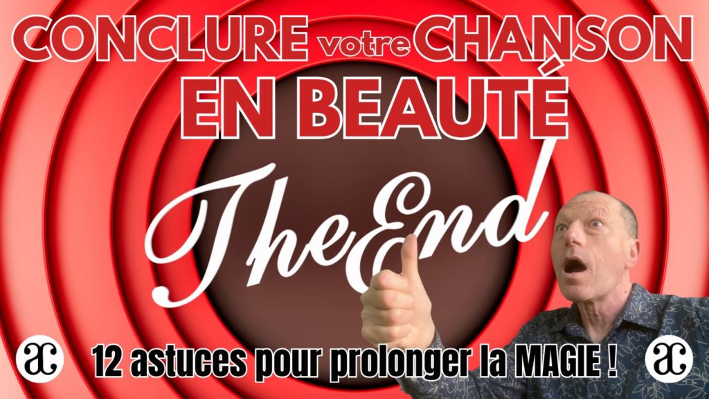 Conclure sa chanson en beauté : toutes les recettes !